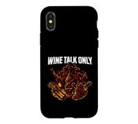 Wine Tasting Wine Talk Only Vineyard Enthusiast Graphic Coque pour iPhone X/XS