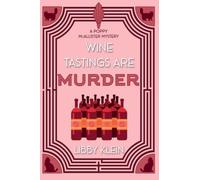 Wine Tastings Are Murder