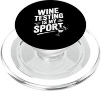 Wine Testing est Mon Sport Amusant pour Les Amateurs de vin PopSockets PopGrip pour MagSafe