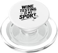 Wine Testing est Mon Sport Amusant pour Les Amateurs de vin PopSockets PopGrip pour MagSafe