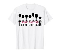 Wine Tour Wine Lovers Funny Pun Wine Degustation, Capitaine de l'équipe T-Shirt