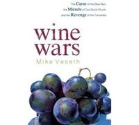 Wine Wars by Mike Veseth Mike Veseth, (Auteur)
