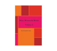 Wine, Women & Words Volume 2