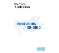 Winesburg-en-Ohio - Sherwood Anderson - Gallimard - Poche - Roman