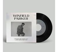 Winfield Parker - I Wanna Be With You [Vinyl LP]