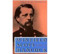 Winfield Scott Hancock David M. Jordan (Auteur)
