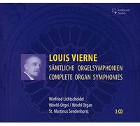 Winfried Lichtscheidel - Louis Vierne: Sämtliche Orgelsymphonien-Complete Organ Symphonies [Import]