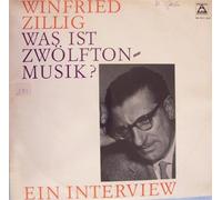 Winfried Zillig - Was ist Zwölftonmusik - Ein Interview [Vinyl] Winfried Zillig