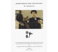 Wing Chun Kung Fu Secret Hands of Pho phai DVD Gary Lam