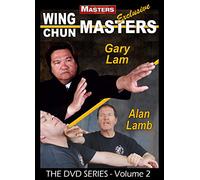 Wing Chun Masters Vol-2 Sifu Gary Lam & Sifu Alan Lamb