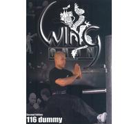 Wing Chun - Wing Chun - 116 Dummy (Second Edition) [Import anglais]