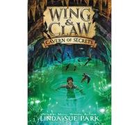 Wing & Claw #2: Cavern of Secrets - [Version Originale] Inconnu (Auteur)