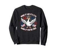 Wing It Like It's 1776 Goose Honk If You're Free USA 250 Sweatshirt