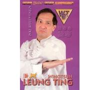 Wing Tsun Leung Ting by Leung Ting