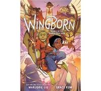 Wingborn - Marjorie Liu - HarperCollins Publishers Inc - Livre en Anglais - Paperback Marjorie LiuMarjorie Liu (Auteur)