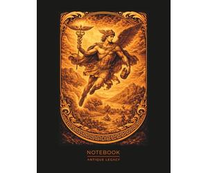Winged Messenger Notebook - Greek Mythology Art: Symbol of Speed, Travel and Communication Illustration | Divine Courier and Guide Inspired by Ancient Legends for Writers, Dreamers & Creative Minds