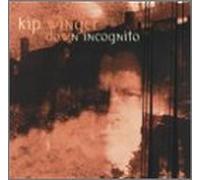 Winger, Kip - Down Incognito