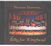Winghead, Billy Joe - Precious Moments with Billy Joe Winghead