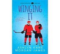 Winging It by Morgan James Morgan James (Auteur)