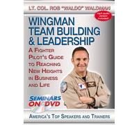 Wingman Team Building & Leadership: A Fighter Pilot's Guide to Reaching New Heights in Business and Life - Motivational DVD Training Video