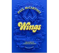 Wings (em português) A história de uma Band on The Run - Paul McCartney - Editora Belas-Letras - ebook (ePub) - Livre