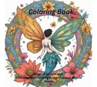 Wings of Enchantment: A Relaxing Adult Coloring Book of Faeries & Magical Beasts