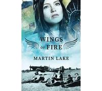 Wings of Fire: A World War 2 Novel