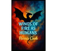 Wings of Fire as Humans