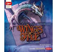 Wings of Fire - Teil 2: Das verlorene Erbe: Lesung mit Sandra Schwittau