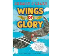 Wings of Glory: An action-packed, funny adventure story