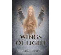 Wings of Light: Book One of Messengers of the Gods
