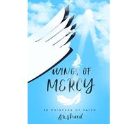 Wings of Mercy : 13 Whispers of Faith