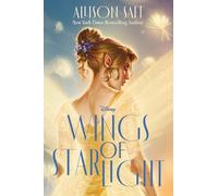 Wings of Starlight (Disney: Wings Book 1)