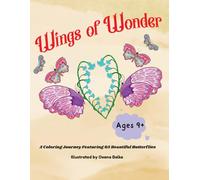 Wings of Wonder: A Coloring Journey Featuring 65 Beautiful Butterflies