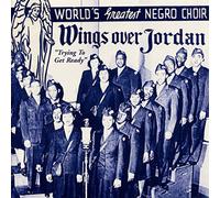 Wings Over Jordan - Trying to Get Ready CD [Import]