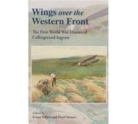 Wings Over the Western Front Ernest Pollard, Hazel Strouts (Auteur)