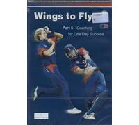 Wings to Fly - Part 5 - Coaching for One Day Success