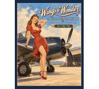Wings & Wonder: A WWII-Era Pin-Up Coloring Book
