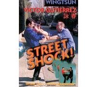 WingTsun - Street Shock I