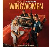 Wingwomen (Original Netflix Movie Soundtrack)