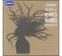 Wink, Josh - Higher State of Wink Works