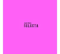 Wink Josh - Selecta (Mix)