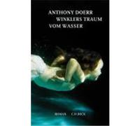 Winklers Traum vom Wasser Doerr, Anthony (Auteur)