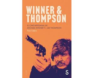 Winner and Thompson: El cine artesanal de Michael Winner y J. Lee Thompson