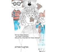 Winner! Best Dessert... Ice Cream Everyday... Would You Help Set the Table, Mable?