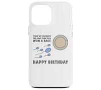 Winner Conception Race Victory Humour Funny Happy Birthday Coque pour iPhone 13 Pro Max