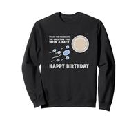 Winner Conception Race Victory Humour Funny Happy Birthday Sweatshirt