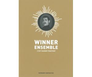 Winner ensemble, c'est gagner together - Jorge Bernstein - Marwanny Corporation - relié - Anthologie