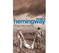 Ernest Hemingway Winner Take Nothing (Poche)