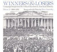 Winners and Losers: Campaign Songs 2